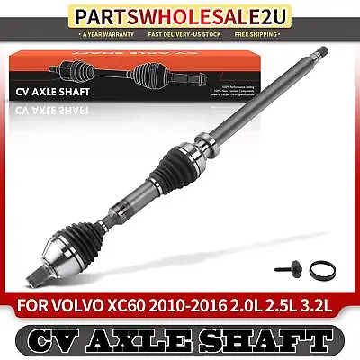 Front RH CV Axle Assembly For Volvo XC60 2010-2016 2.0L 2.5L 3.2L FWD 1700546202 • $131.99