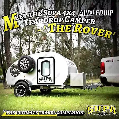 SUPA 4X4 Teardrop Camper  The Rover  Premium Quality Brand New Universal • $24950