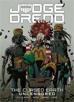 Judge Dredd: The Cursed Earth Uncensored (Paperback Or Softback) • $21.79