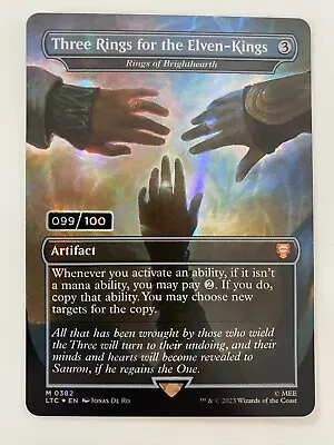 MTG Three Rings For The Elven-Kings *FOIL SERIALIZED* #99/100 LOTR MT/NM • $4299.99