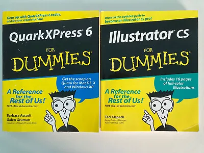 QuarkXpress 6 For Dummies + Illustrator CS For Dummies X 2 Books • £1.99