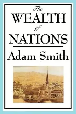 Adam Smith The Wealth Of Nations (Paperback) • $93.69