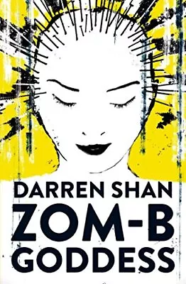 ZOM-B Goddess (Volume 12) By Shan Darren Book The Cheap Fast Free Post • £4.99