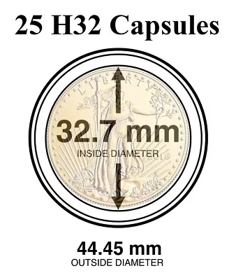 25 Genuine H32 Round AirTite Coin Capsule Fit 1 Oz Gold Eagle / Buffalo 32.7mm  • $16.94