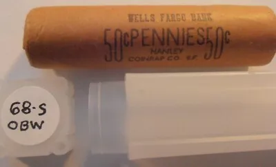 1968 S BU Lincoln Cent Roll OBW Wells Fargo Bank (68S OBW) • $12.95