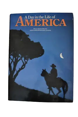 A Day In The Life Of America  Hardcover Book 1986 FIRST EDITION • $12.60