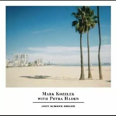 Mark Kozelek With Petra Haden SEALED Joey Always Smiled LP OOP • $23.99