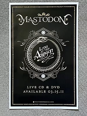 MASTODON Original Promo Poster LIVE At The ARAGON (2011)  11X17 • $14.99