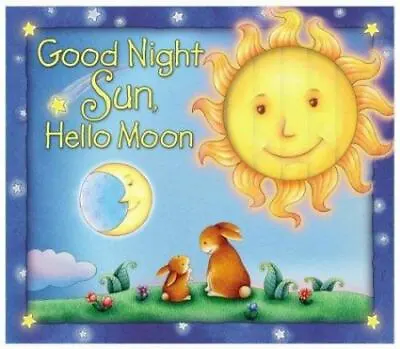 $4 • Buy Goodnight Sun, Hello Moon - Board Book, Karen Viola, 9780794403560