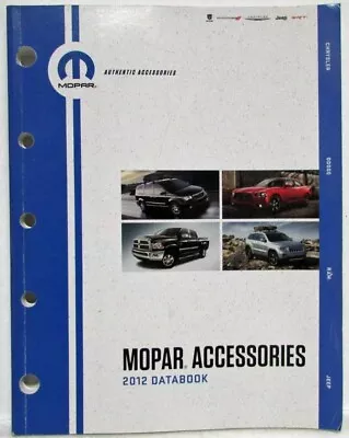 $18 • Buy 2012 MOPAR Accessories Databook - Chrysler Dodge RAM Jeep Dealer Sales Reference