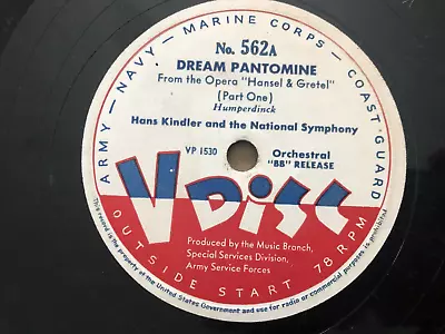 V DISC 12  Record 78 Rpm 562 DREAM PANTOMINE Hans Kindler • $29.99