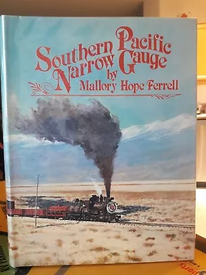 Southern Pacific Narrow Gauge • $130