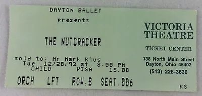 1993 12/28 THE NUTCRACKER At The Victoria Theatre Dayton Ohio Ticket Stub • $5.95