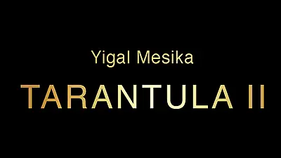 Tarantula II (Online Instructions And Gimmick) By Yigal Mesika - Trick • £71.26