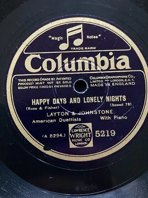 1929 Layton & Johnstone 10  78 - Happy Days & Lonely Nights / Girl Of My Dreams • £5.25