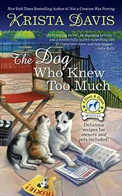 The Dog Who Knew Too Much (A Paws & Claws Mystery) - Davis Krista - Mass Ma... • $4.23