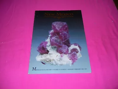 Mineralogical Record Magazine New Mexico Feb 1989 • $14