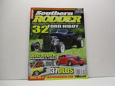 $8.99 • Buy July 2003 Southern Rodder  Magazine Car Parts Rod Race Dodge Ford Vintage  Chevy