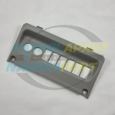 Kenay Kustom Dash Lower Switch Panel For Nissan Patrol GU Y61 Colour Code W (NP- • $119.95