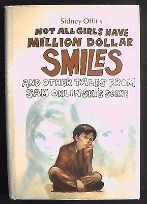 Not All Girls Have Million Dollar Smiles HB/DJ Inscribed Offit To Aaron Woolf • $85.80