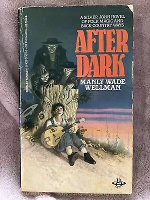 After Dark Manly Wade Wellman RARE • $25