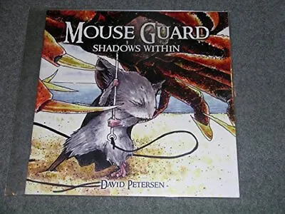 Mouse Guard: Shadows Within David Petersen • $8.81