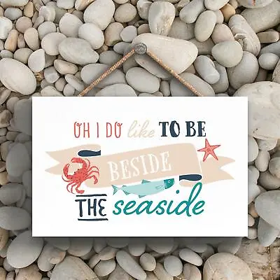 £7.99 • Buy To Be Beside The Seaside Beach Themed Nautical Hanging Plaque