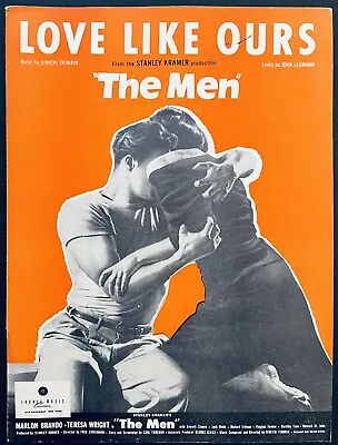 1950 MARLON BRANDO Film THE MEN Sheet Music LOVE LIKE OURS By DIMITRI TIOMKIN • $18