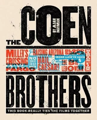 The Coen Brothers: This Book Really Ties The Films Together: This Book Really • $60.37