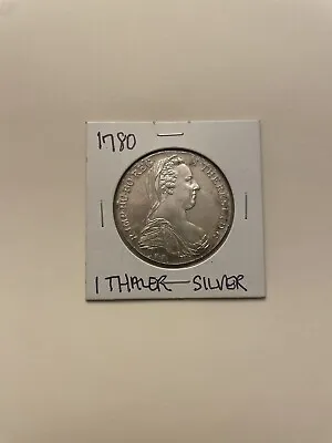 1780 Austria Maria Theresa Thaler Silver Coin • $35