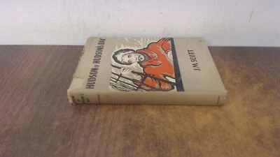 £22.49 • Buy 			Hudson Of Hudsons Bay (1st Ed), J.M. Scott, Methuen And Co Ltd, 1		