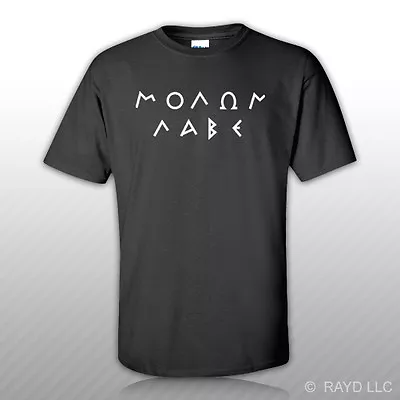 Molon Labe T-Shirt Shirt Bonus Sticker Decal S M L XL 2XL 3XL - G483 • $16.96