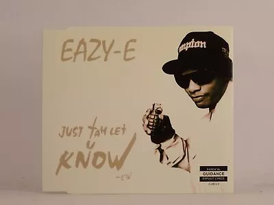 EAZY-E JUST TAH LET U KNOW (B37) 4 Track CD Single Picture Sleeve EPIC • £4.30