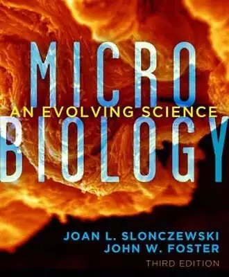 Microbiology: An Evolving Science By Joan L Slonczewski: Used • $15.99