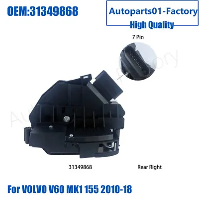 31349868 Rear Right Side Door Lock Actuator For Volvo V60 S60 2010-2018 7 PINS • $92.99