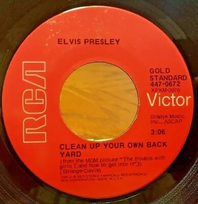 Elvis Presley - Clean Up Your Own Back Yard/The Fair Is Moving On 7  45rpm • $5