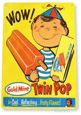 Wow Twin Pop Popsicle Sign Retro Ice Cream Truck Tin Sign B649 • $10.25