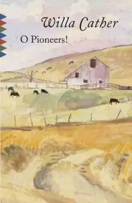 O Pioneers! (Vintage Classics) - Paperback By Cather Willa - GOOD • $4.01