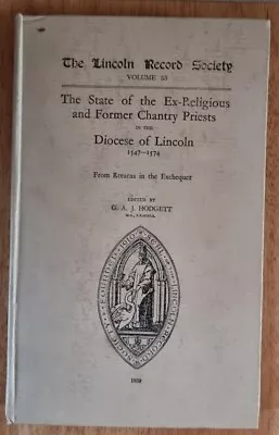 Ex-Religious & Former Chantry Priests In The Diocese Of Lincoln 1547-1574 • £10