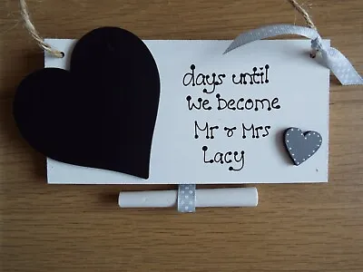 Personalised Wedding Countdown Chalkboard Sign Plaque Engagement Gift Mr & Mrs • £5.99