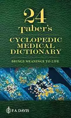 Taber's Cyclopedic Medical Dictionary - Paperback By Venes MD MSJ - Very Good • $29.49