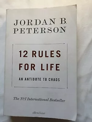 12 Rules For Life: An Antidote To Chaos By Jordan B. Peterson Paperback Truth • $19