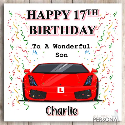 Personalised 17th Birthday Card Learner Grandson Son Brother Nephew Driving Car • £2.99