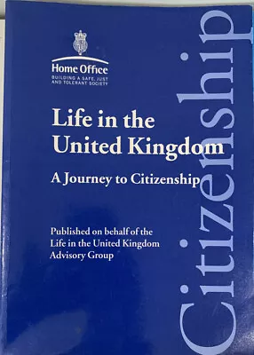 Life In The United Kingdom: A Journey To Citizenship Great Britain With Guide • £4.50