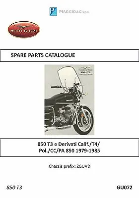 Moto Guzzi Parts Manual Book 1981 & 1982 850 T3 E Derivati Calif./T4/Pol./CC/PA • $18.50