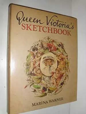 Queen Victoria's Sketchbook By Warner Marina Hardback Book The Cheap Fast Free • £3.49
