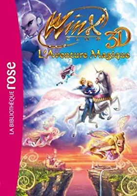 Winx Club 3D French Edition Iginio Straffi • $4.50