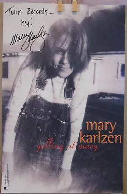 Mary Karlzen  Yelling At Mary  11 X17  PROMO POSTER ©1994 SIGNED / AUTOGRAPHED • $39.99