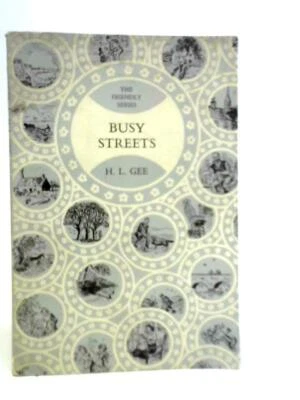 £19.90 • Buy Busy Streets (H.L.Gee - 1950) (ID:60581)