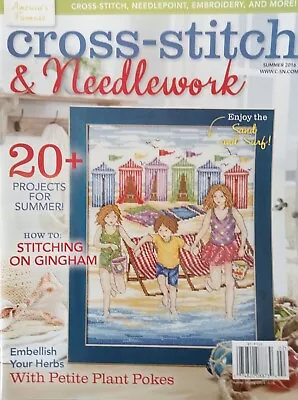 Cross Stitch & Needlework American Magazine - Summer 2016 Volume 11 Issue 2. • £5.95